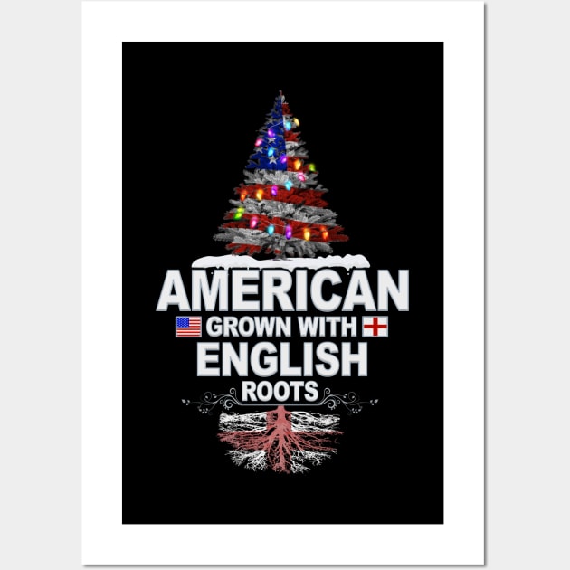 Christmas Tree  American Grown With English Roots - Gift for English From England Wall Art by Country Flags